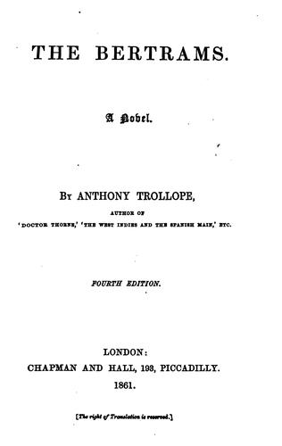 Anthony Trollope: The Bertrams (1861, Chapman and Hall)