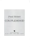 Paul Reiser: Couplehood (1994, Bantam)