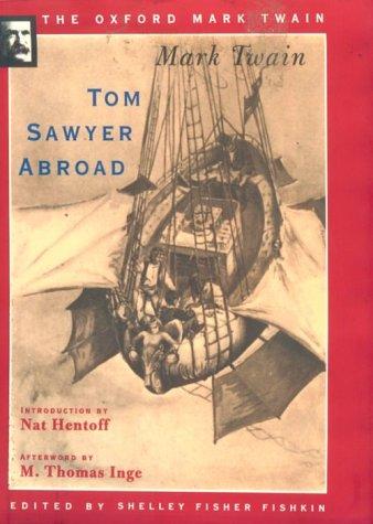 Mark Twain: Tom Sawyer abroad (1996, Oxford University Press)