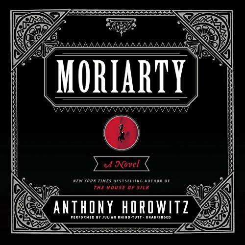 Moriarty (AudiobookFormat, 2014, Harpercollins, HarperCollins Publishers and Blackstone Audio)