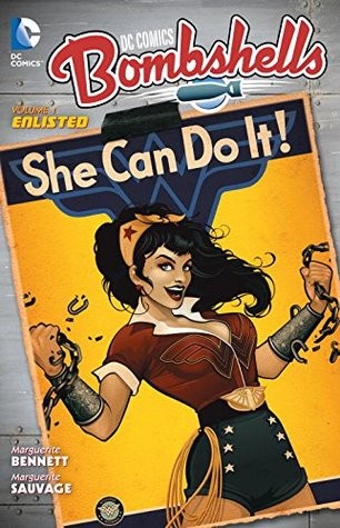 Bombshells, Vol. 1 (Paperback, 2016, DC Comics)