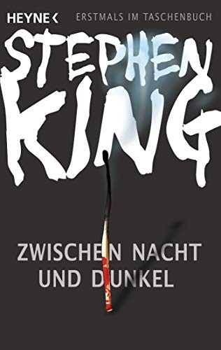 Zwischen Nacht und Dunkel (Paperback, 2012, Heyne Verlag)