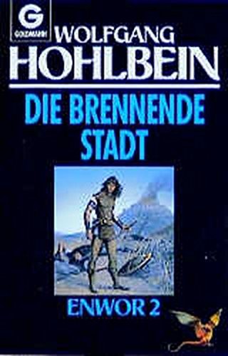 unknown: Die brennende Stadt (Paperback, German language, 1983, Goldmann)