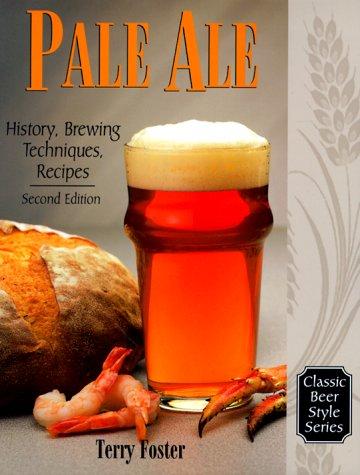 Terry Foster: Pale Ale, Revised (Paperback, 1999, Brewers Publications)