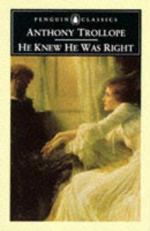 Anthony Trollope: He knew he was right (1994, Penguin Books)