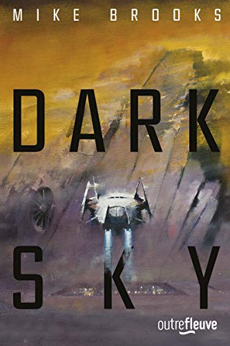 Dark sky (Paperback, 2021, FLEUVE EDITIONS)