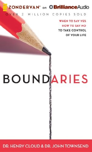 Dr. Henry Cloud, Dr. John Townsend: Boundaries (AudiobookFormat, 2014, Zondervan on Brilliance Audio)