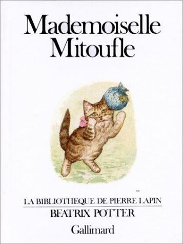 Mademoiselle Mitoufle (Paperback, 1998, Editions Flammarion)