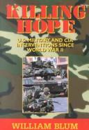 William Blum: Killing Hope (Hardcover, 2000, Common Courage Press)