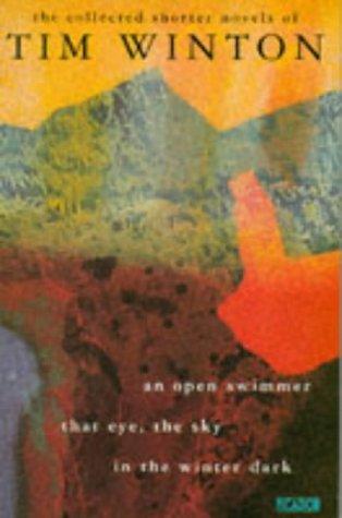 Tim Winton: The Collected Shorter Novels of Tim Winton (Paperback, 1995, Trans-Atlantic Publications)