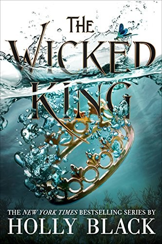The Wicked King (Hardcover, 2019, Little, Brown and Company)