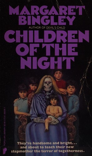 Margaret Bingley: Children of the Night (Paperback, Popular Library)