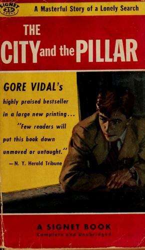The city and the pillar. (1955, New American Library)