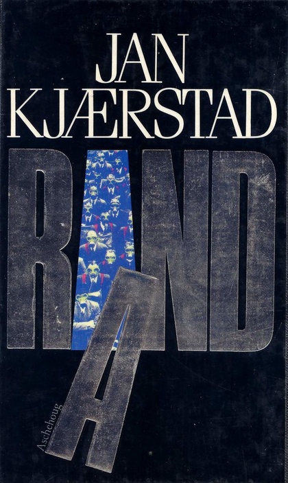 Jan Kjærstad: Rand (Norwegian language, 1990, Aschehoug)