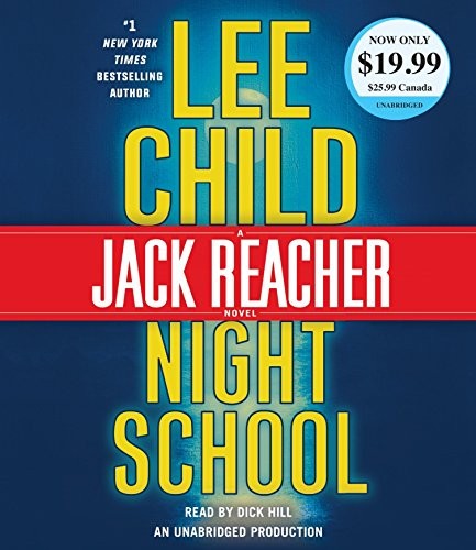 Lee Child: Night School (AudiobookFormat, 2017, Random House Audio)