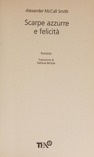 Alexander McCall Smith: Scarpe azzurre e felicità (Italian language, 2009, Editori associati)