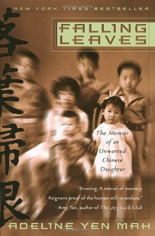 Adeline Yen Mah: Falling Leaves (1999, Broadway Books)