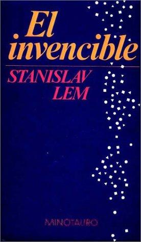 Stanisław Lem: El invencible (Paperback, Spanish language, 1986, Minotauro)