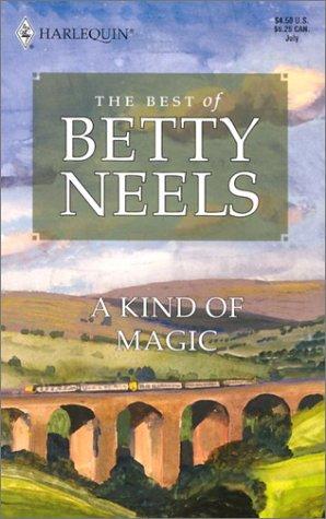 Betty Neels: A kind of magic (1991, Harlequin)