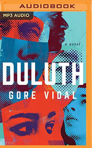 Susan Ericksen, Gore Vidal: Duluth (AudiobookFormat, 2019, Brilliance Audio)