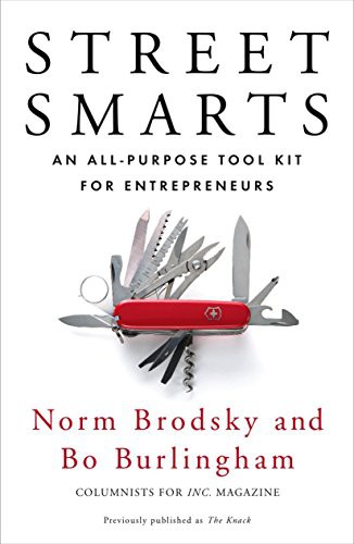 Bo Burlingham, Norm Brodsky: Street Smarts (Paperback, 2010, Portfolio)