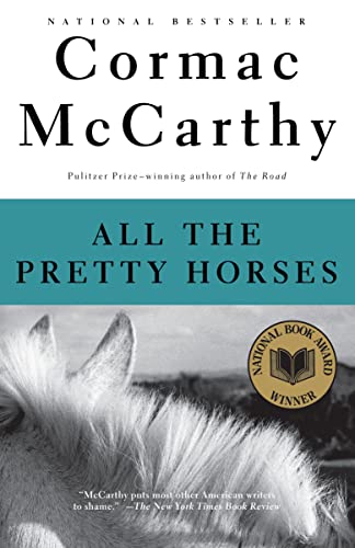 All the Pretty Horses (1993, Vintage Books)
