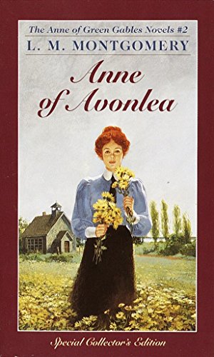 Anne of Avonlea (Paperback, 1992, Bantam Books)