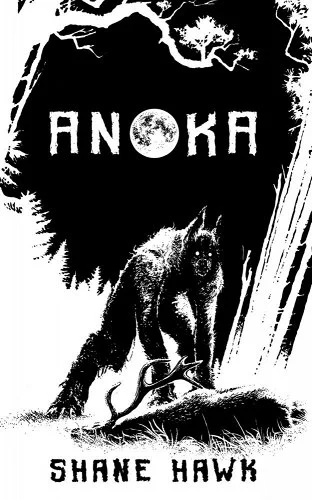 Anoka (2020, Black Hills Press)