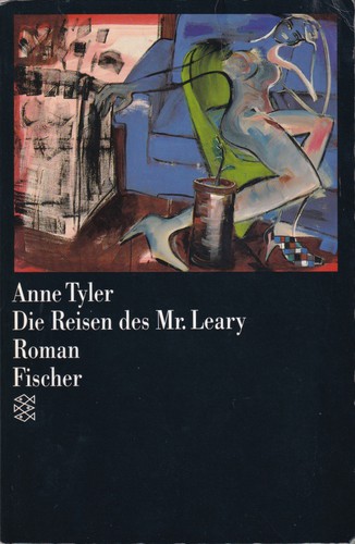 Anne Tyler: Die Reisen des Mr. Leary (German language, 1991, Fischer Taschenbuch Verlag)