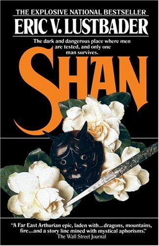 Eric Van Lustbader: Shan (Paperback, 1995, Fawcett)