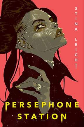 Persephone Station (EBook, 2021, Gallery / Saga Press)