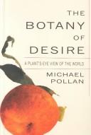 The Botany of Desire (Hardcover, 2001, Thorndike Press)