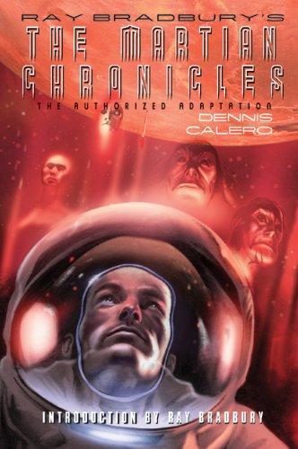 Dennis Calero: Ray Bradbury's The martian chronicles (2011)