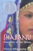 Suzanne Fisher Staples: Shabanu (Paperback, 2004, Turtleback Books Distributed by Demco Media)