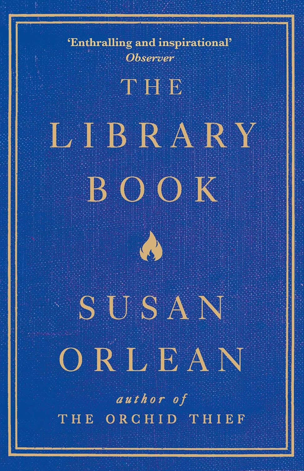 Susan Orlean: Library Book (2019, Atlantic Books, Limited)