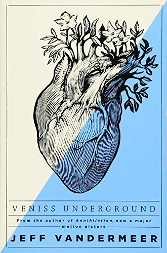 Veniss Underground (2018, Pan Macmillan)