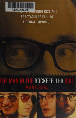 Mark Seal: The man in the Rockefeller suit (2011, Viking)