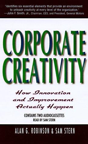 Sam Stern, Alan Robinson: Corporate Creativity (AudiobookFormat, 1998, Highbridge Audio)