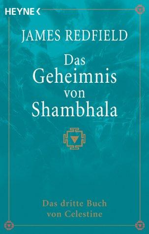 Das Geheimnis von Shambhala. (Paperback, German language, 2001, Heyne)