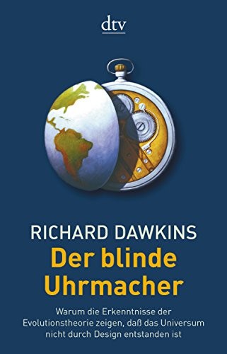 Richard Dawkins: Der blinde Uhrmacher (2008, DTV Deutscher Taschenbuch)