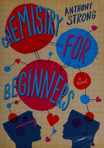 Anthony Strong: Chemistry for Beginners (2011, Atlantic Books)