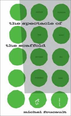 Michel Foucault: The Spectacle Of The Scaffold (2009, Penguin Books, Penguin UK, Brand: Penguin Books)