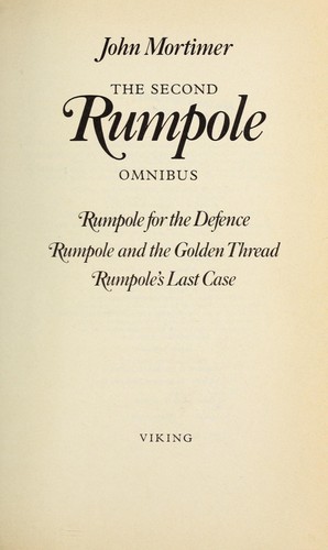 John Mortimer: The second Rumpole omnibus (1987, Viking)