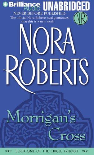 Morrigan's Cross (The Circle Trilogy, Book 1) (AudiobookFormat, 2006, Brilliance Audio on CD Unabridged)