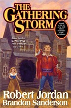 Robert Jordan: The Gathering Storm (Hardcover, 2009, Tor)