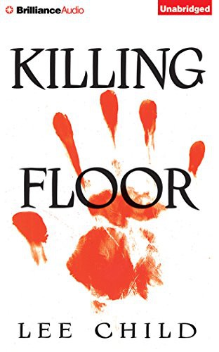 Killing Floor (AudiobookFormat, 2015, Brilliance Audio)
