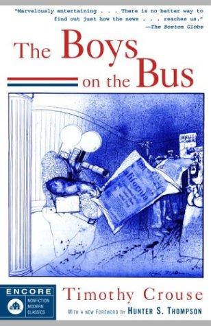 The Boys on the Bus (Paperback, 2003, Random House Trade Paperbacks)