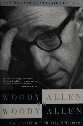 Woody Allen: Woody Allen on Woody Allen (2004, Grove Press)
