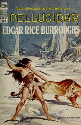 Edgar Rice Burroughs: Pellucidar. (1915, Ace)