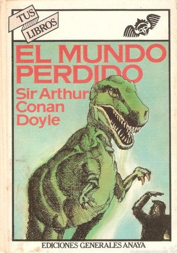 El mundo perdido (Hardcover, Spanish language, 1981, Anaya)